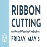 Ribbon Cutting and Grand Opening Celebration
