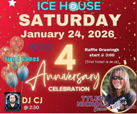 Ice House 4 Year Anniversary Celebration