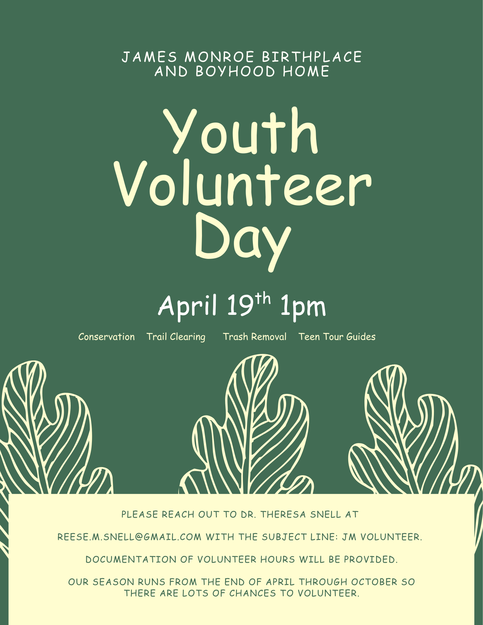 Yourth Volunteer Day at James Monroe Birthplace and Boyhood Home